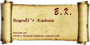 Bognár Kadosa névjegykártya